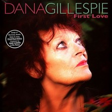 DANA GILLESPIE - FIRST LOVE - Vinyl Record 12 INCH RECORD image 1