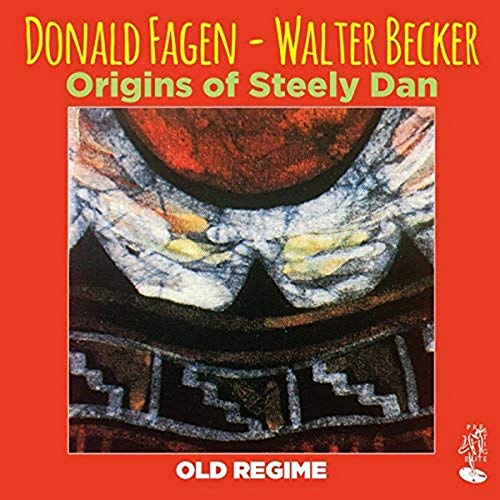 Donald Fagen and Wal - Origins of Steely Dan - CD image 1