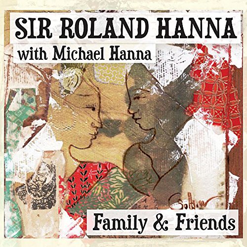 Roland Hanna - Family & Friends - CD image 1