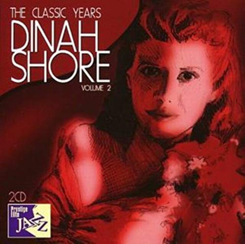 DINAH SHORE - CLASSIC YEARS - CD image 1