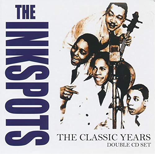 Ink Spots - Classic Years - CD image 1