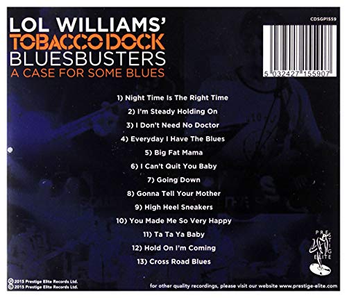 Lol Williams Tobacco - A Case for Some Blues - CD image 2