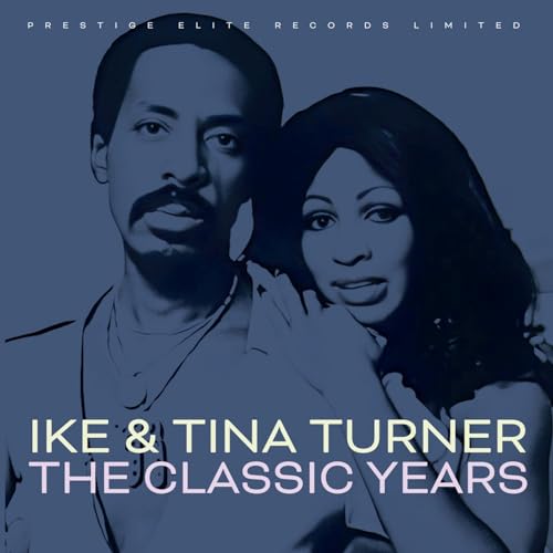 Ike and Tina Turner - Classic Years - CD image 1