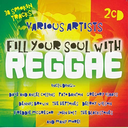 Various Artists - Fill Your Soul With Reggae - CD image 1