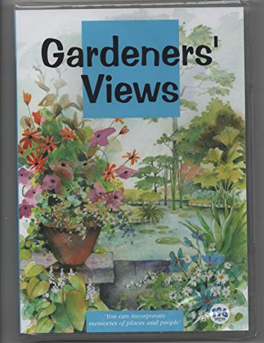 Gardeners' Views: You Can Incorporate Memories of Places And... - DVD