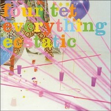 FOUR TET - EVERYTHING ECSTATIC - CD ALBUM image 1