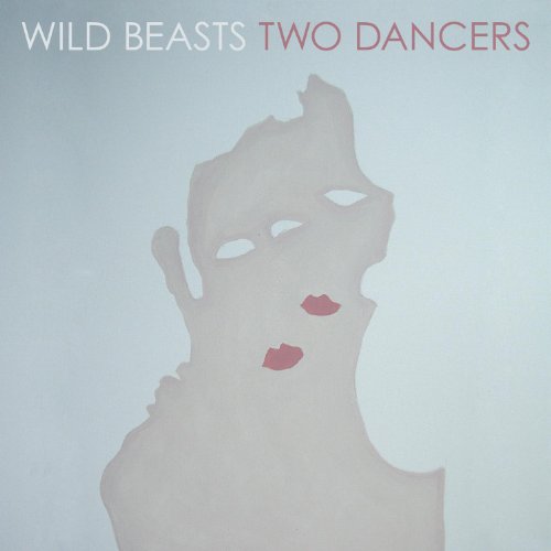 Wild Beasts - Two Dancers - CD image 1
