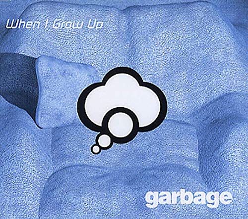 Garbage - When I Grow Up - Used CD image 1