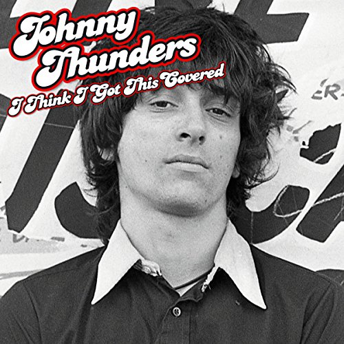 Johnny Thunders - I Think I Got This Covered - Vinyl Record image 1