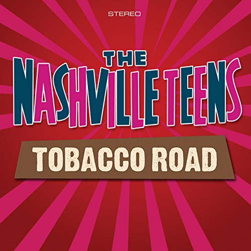 Nashville Teens - Rockin Back to Tobacco Road - CD image 1
