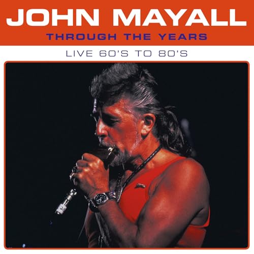John Mayall - Through The Years Live 60's to 80's - Vinyl Record