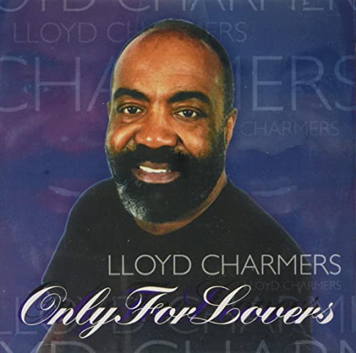 LLOYD CHARMERS - ONLY FOR LOVERS - CD image 1