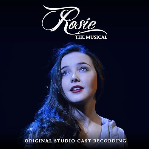 Original Studio Cast - Rosie - The Musical - CD image 1