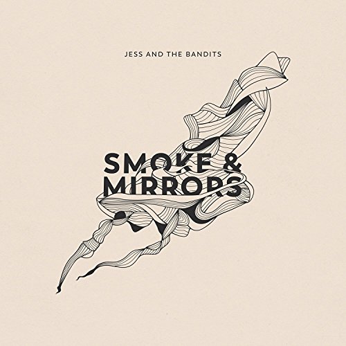 Jess And The Bandits - Smoke & Mirrors - Used CD image 1