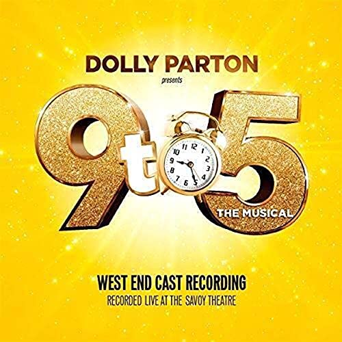 9 to 5 the Musical - - West End Cast Recording - COMPACT DISC