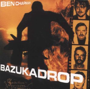 Ben Chapman - Bazukadrop - Used CD image 1