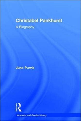 Christabel Pankhurst : A Biography