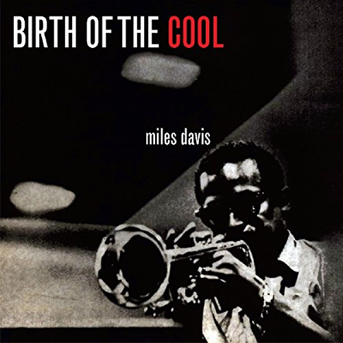Miles Davis - Birth Of The Cool - CD image 1