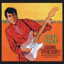 GENE VINCENT - Crazy Times - CD image 1