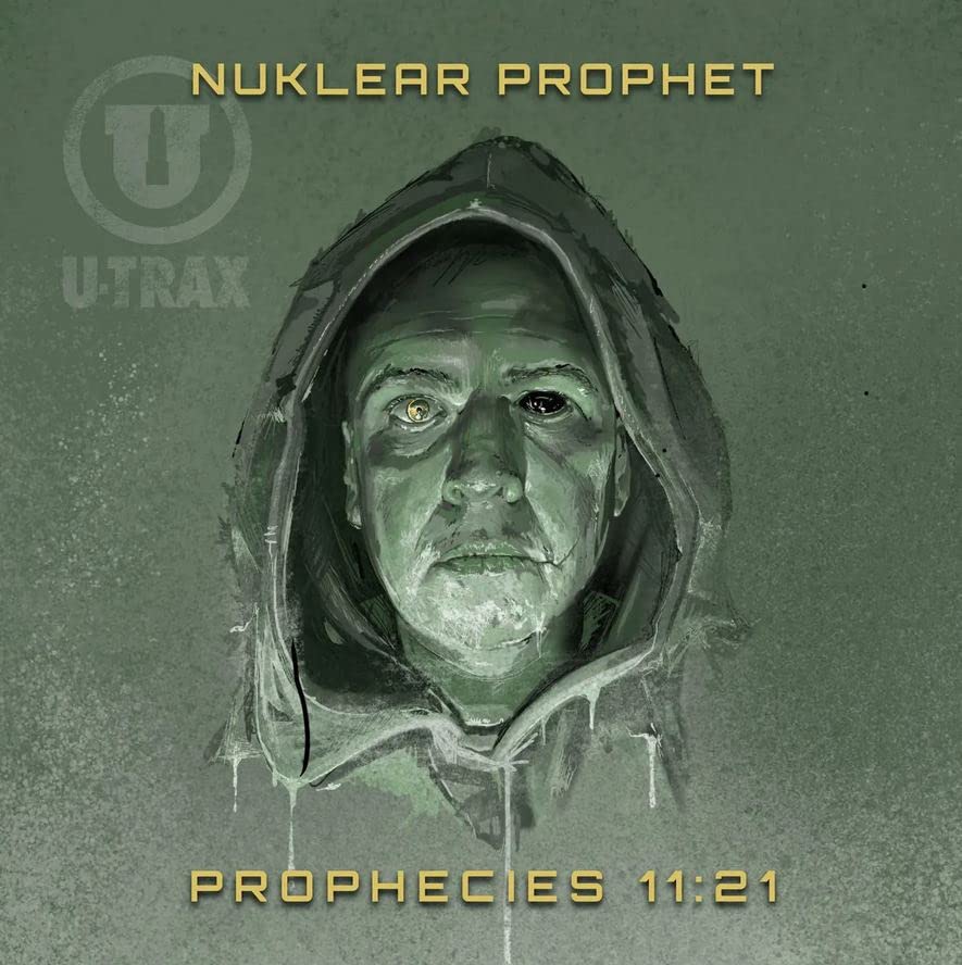 NUKLEAR PROPHET - Prophecies 11:21 - Cass