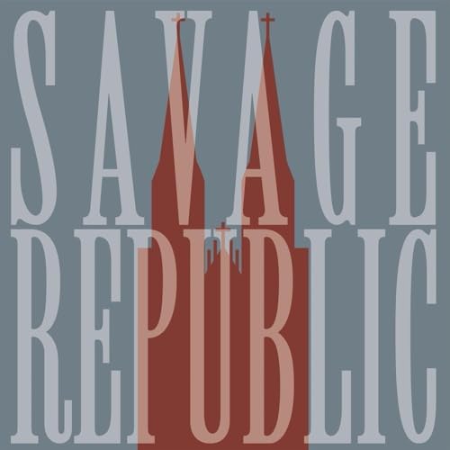 SAVAGE REPUBLIC - Live In Wroclaw January 7 2023 - CD