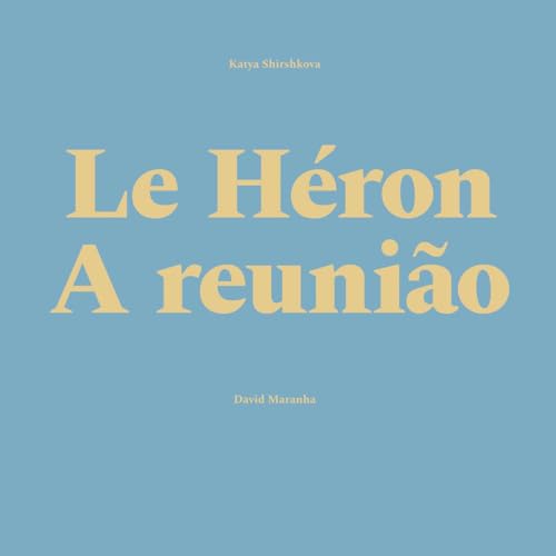 Katya Shirshkova & D - Le Heron / A Reunião - Vinyl Record 12 image 1