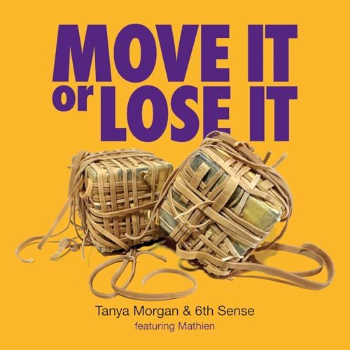 Tanya Morgan - Move It Or Lose It - Vinyl Record 7 image 1