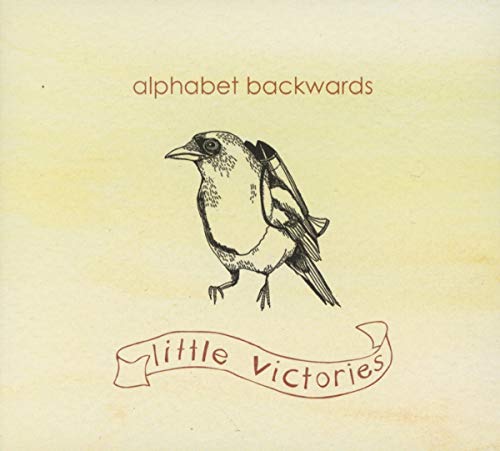 ALPHABET BACKWARDS - LITTLE VICTORIES - CD ALBUM