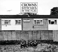 Crowns - Stitches In The Flag - CD image 1