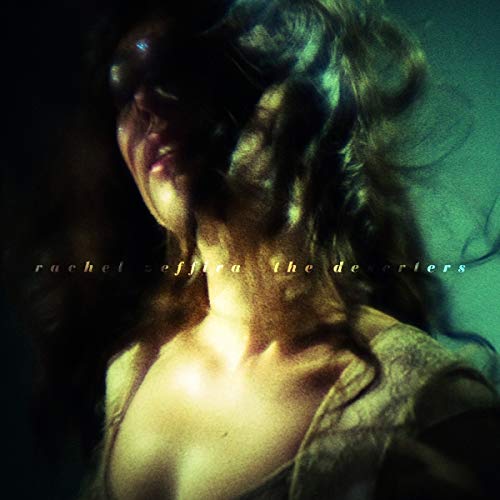 RACHEL ZEFFIRA - DESERTERS - Vinyl Record 12" RECORD image 1