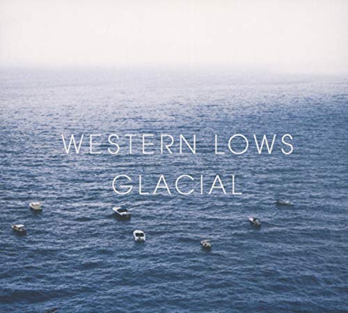 Western Lows - Glacial - CD image 1