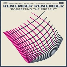 Remember Remember - Forgetting The Present - CD image 1