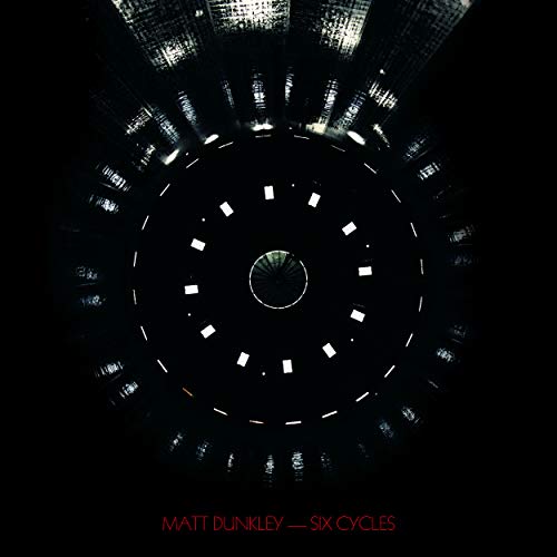 Matt Dunkley - Six Cycles - Vinyl Record Vinyl image 1