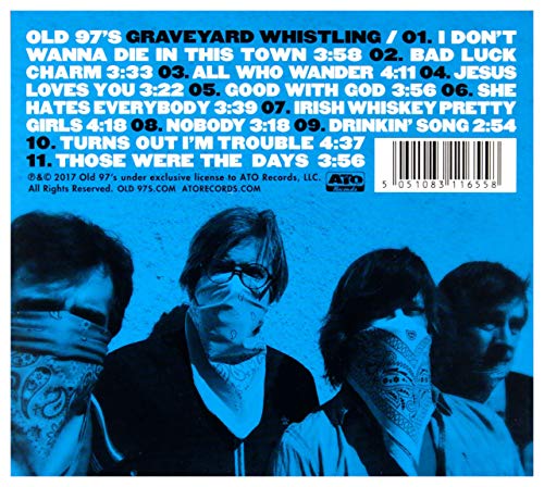 Old 97's - Graveyard Whistling - CD image 2