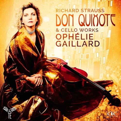 Ophelie Gaillard - Richard Strauss: Don Quixote & Cello Works - CD image 1