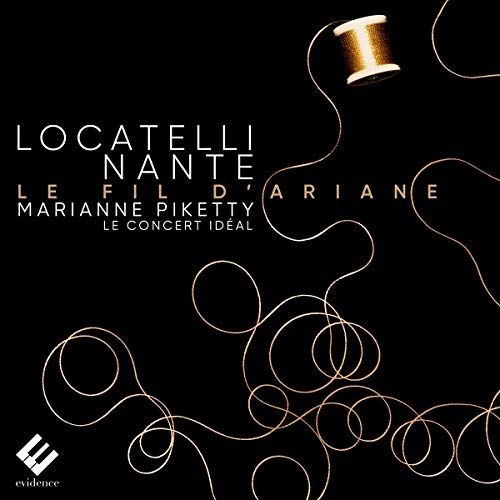 Le Concert IdÃ©al - Locatelli/Nante: Le Fil DAriane - CD image 1