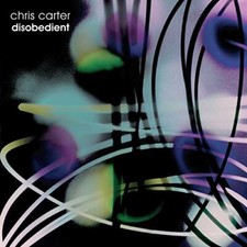 CHRIS CARTER - DISOBEDIENT - Vinyl Record 12" RECORD image 1