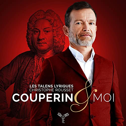 Les Talens Lyriques - Christophe Rousset: Couperin & Moi - CD image 1