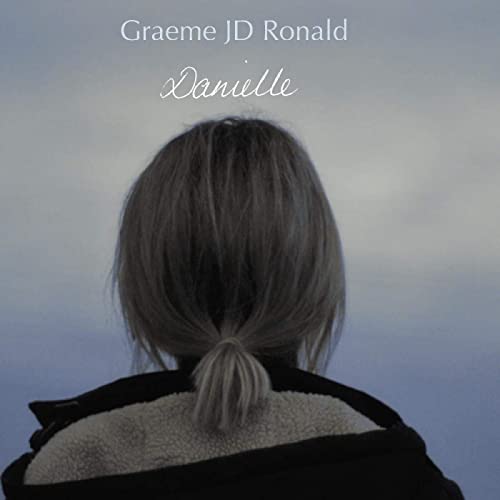 GRAEME JD RONALD - DANIELLE - Vinyl Record 12" RECORD image 1