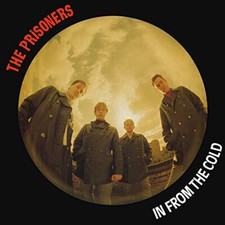 PRISONERS - IN FROM THE COLD - CD ALBUM image 1