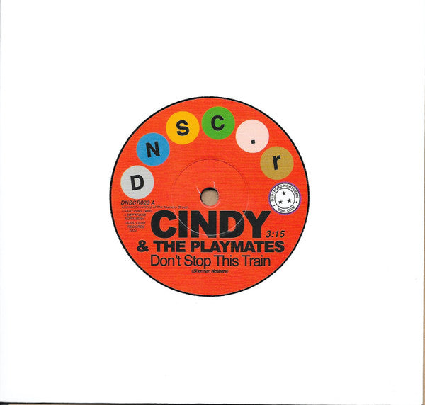 CINDY & THE PLAYMATE - Dont Stop This Train / The Upset - Vinyl Record image 3