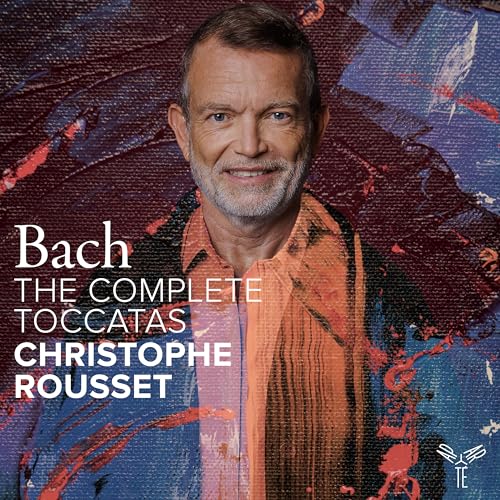 CHRISTOPHE ROUSSET - BACH: THE COMPLETE TOCCATAS - CD ALBUM image 1