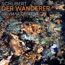 Sylviane Deferne - Schubert: Der Wanderer - (Preorder for release 07/ image 1