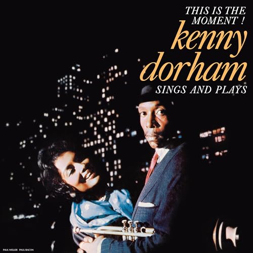 KENNY DORHAM - THIS IS THE MOMENT: SINGS AND PLAYS - Vinyl Record 12" image 1