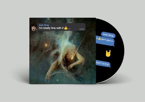 ARAB STRAP - IM TOTALLY FINE WITH IT  DONT GIVE A uck ANYM - CD ALBUM image 1