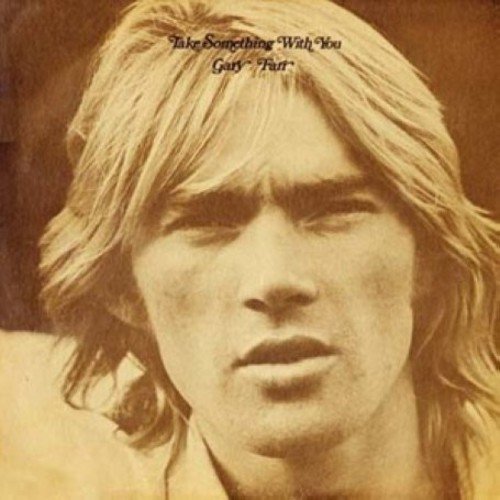 GARY FARR - TAKE SOMETHING WITH YOU - CD image 1