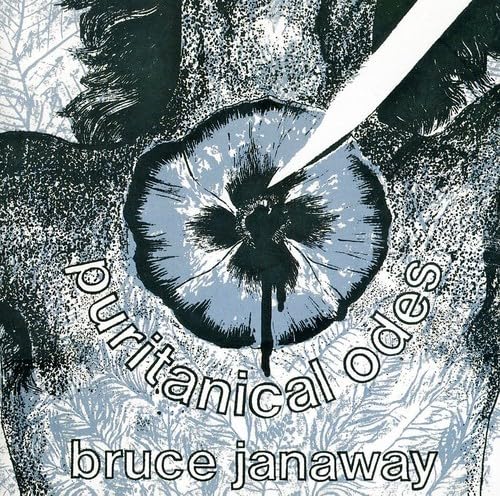 BRUCE JANAWAY - PURITANICAL ODES - CD image 2