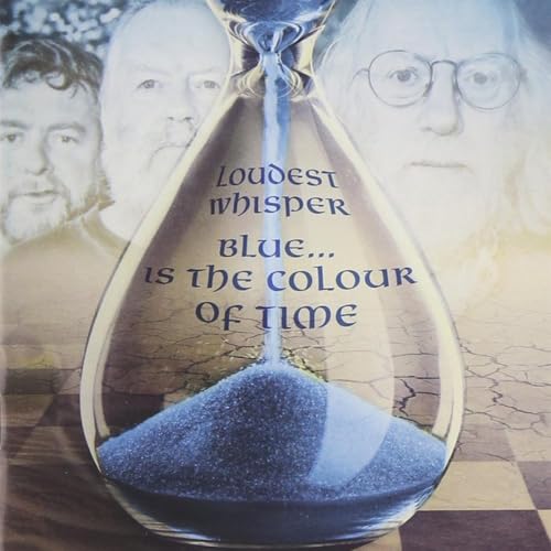 LOUDEST WHISPER - BLUE...IS THE COLOUR OF TIME - CD image 2