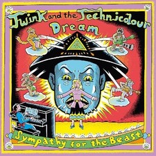 Twink and the Techni - Sympathy for the Beast - CD image 1