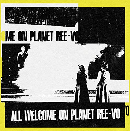 REE-VO - ALL WELCOME ON PLANET - CD image 1